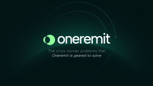 Why Oneremit secured the regulation needed to keep your cross-border payments safe and secure